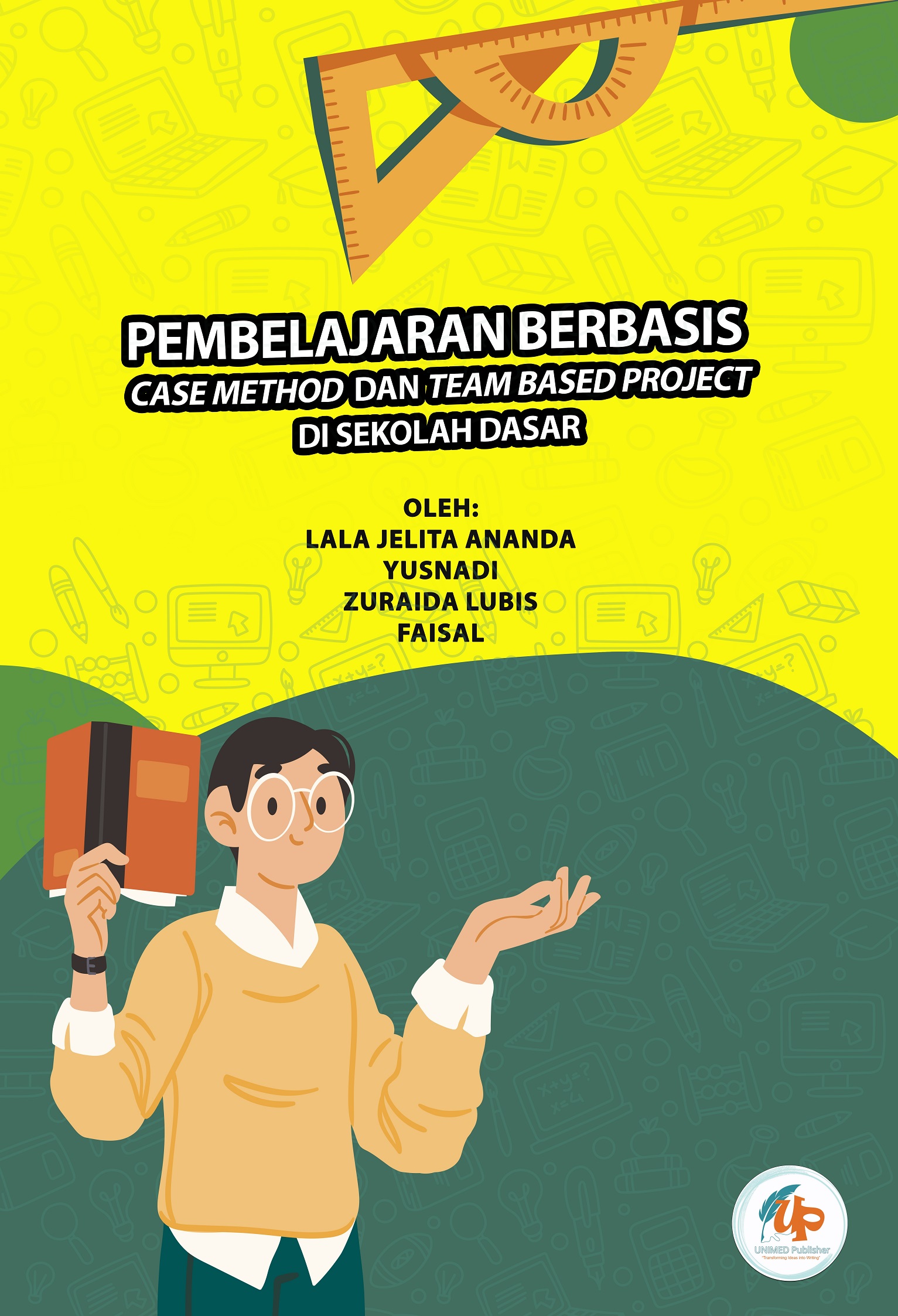 Pembelajaran Berbasis Case Method dan Team Based Project di Sekolah Dasar