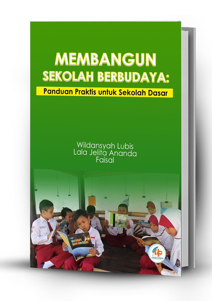 Membangun Sekolah Berbudaya : Panduan untuk Sekolah Dasar